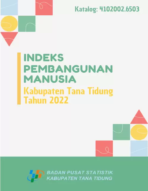 Indeks Pembangunan Manusia Kabupaten Tana Tidung 2022