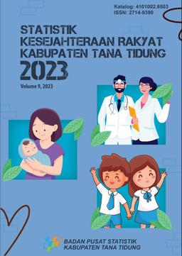 Welfare Statistics Of Tana Tidung Regency 2023