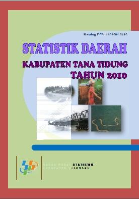 Statistik Daerah Kabupaten Tana Tidung Tahun 2010 